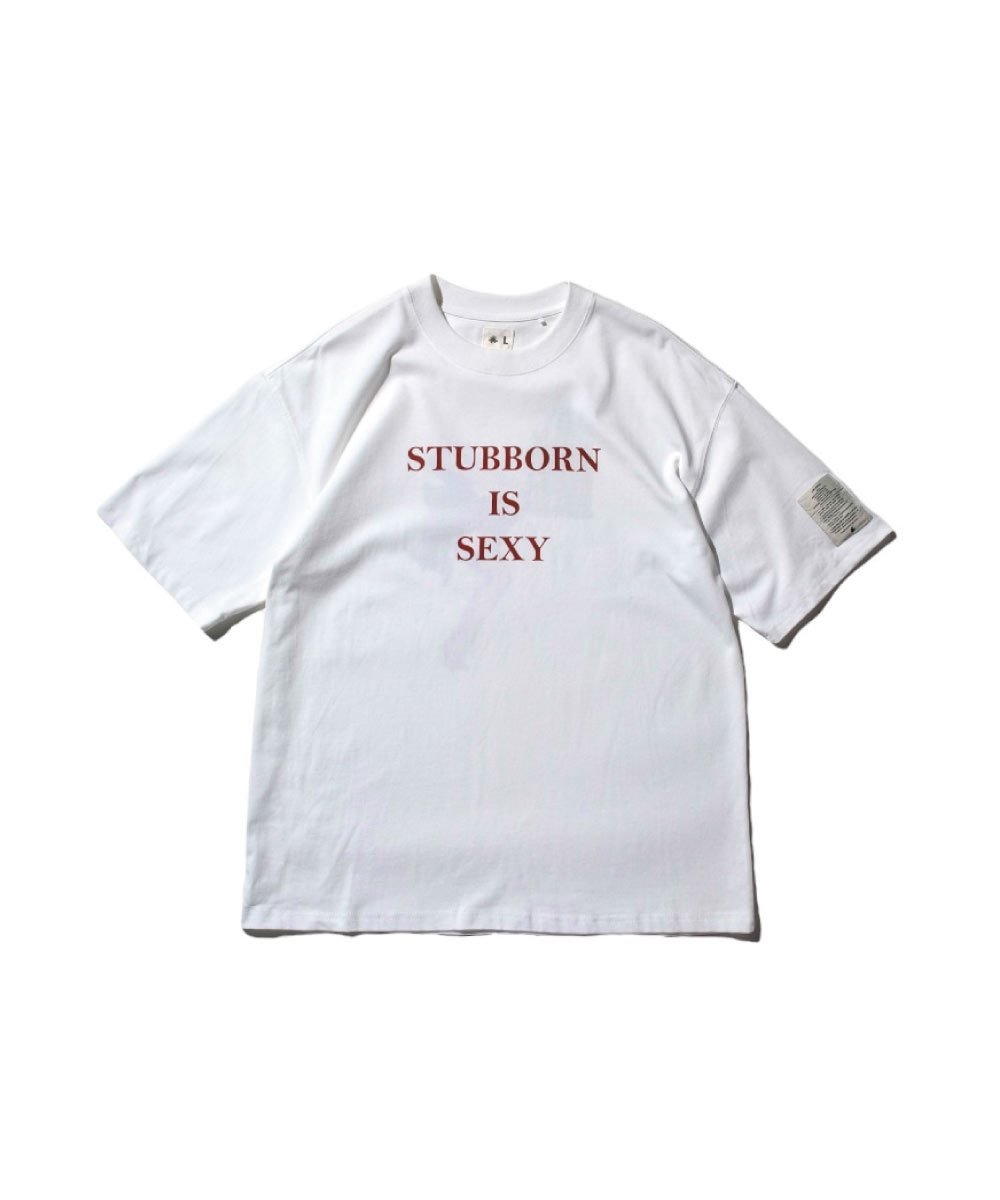 印花上衣 Stubborn is Sexy Tee