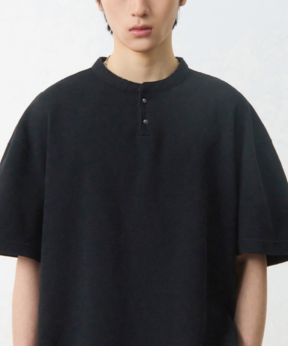 華夫格亨利領上衣 WAFFLE HENLEY NECK HALF T-SHIRT