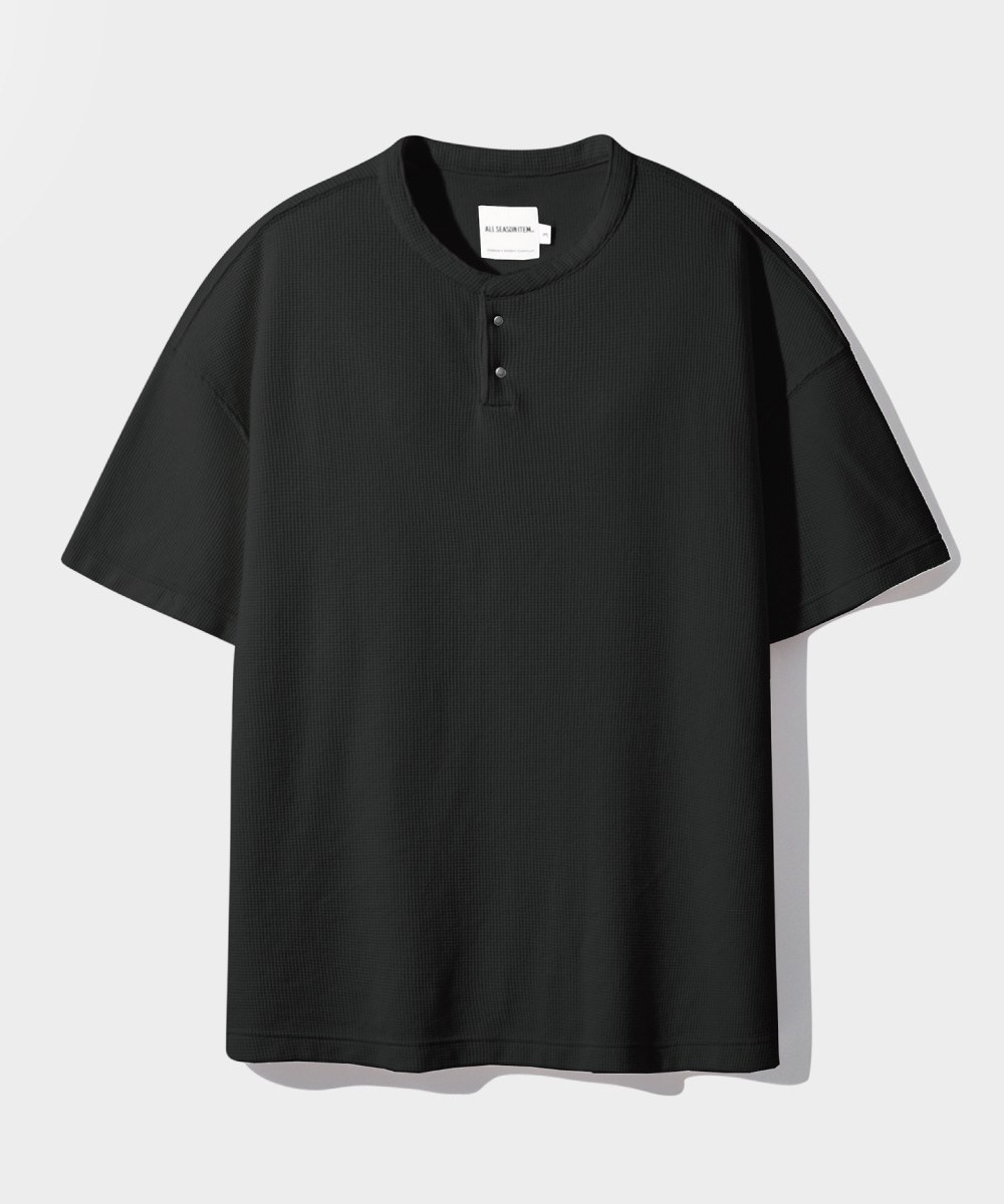 華夫格亨利領上衣 WAFFLE HENLEY NECK HALF T-SHIRT