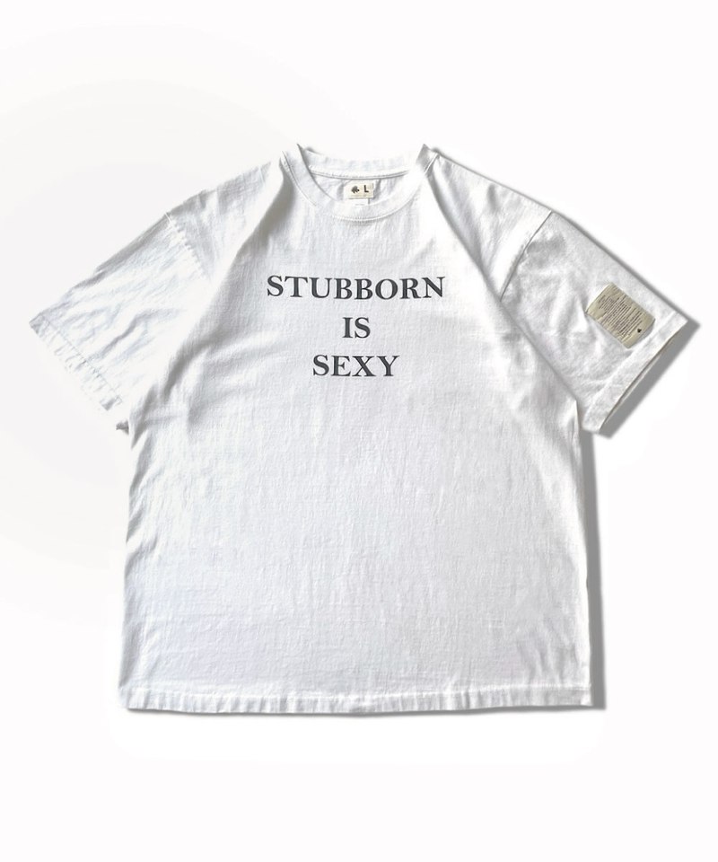 印花上衣 Stubborn Is Sexy Tee