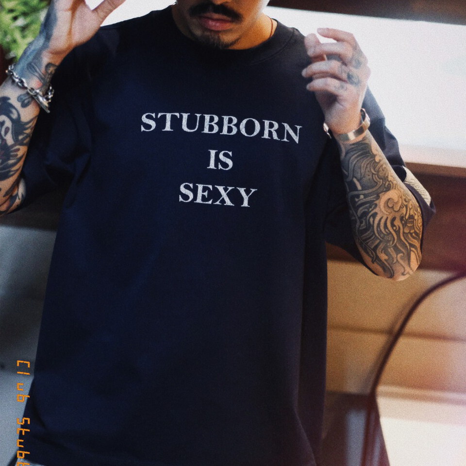 圖像短Tee Stubborn Is Sexy Tee